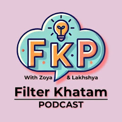 Filter Khatam Podcast