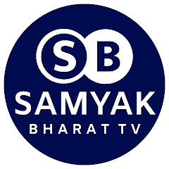 Samyak Bharat TV