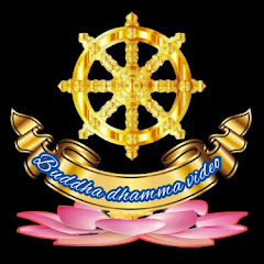 BUDDHA DHAMMA VIDEO