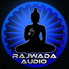 RAJWADA AUDIO