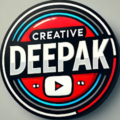 Creative Deepak